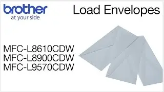Loading envelopes into the Brother MFCL8610CDW MFCL8900CDW or MFCL9570CDW