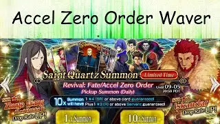 Fate Grand Order Accel Zero Order Waver