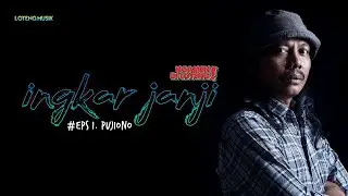 Pujiono - Ingkar Janji - 