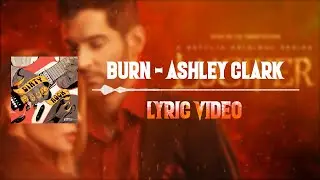 Burn - Ashley Clark (Lyric video) | Lucifer Season 5 Trailer Soundtrack