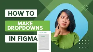 How to create Dropdown in Figma | steps | UIUX | Advanced #figma #figmatutorial #figmacomponents