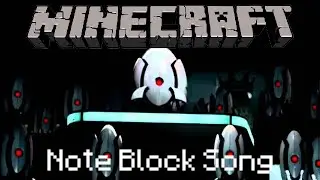 Minecraft Note Block Song: Portal 2: Turret Opera (Cara Mia Addio)