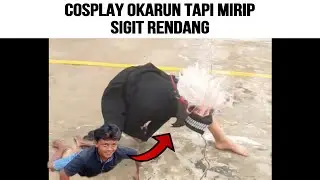 Cosplay Okarun Malah Keinget Sigit Rendang...