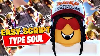 *UPDATED* Best Type Soul Kill Aura Script *Auto Parry*