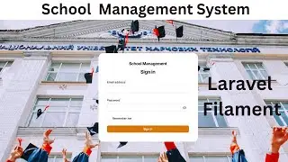 Build a Complete School Management System with Laravel + Filament (Step-by-Step Tutorial)