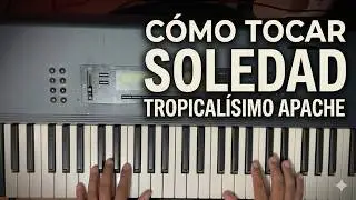 Soledad - Tropicalisimo Apache / Tutorial