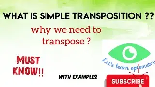 What is simple Transposition ? | How to do it ? | Uses of simple transposition