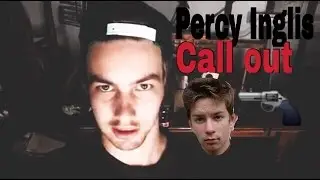 PERCY INGLIS CALLOUT