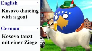 Kosovo dancing with a goat in different languages meme