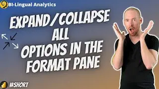 Save Clicks - Analyse More | Expand/Collapse All Options in Power BI Desktop - 