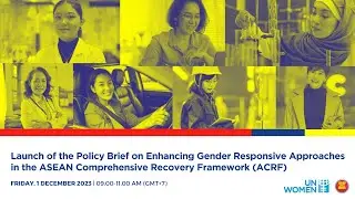 Online Launch of the Policy Brief on Gender Responsive Approaches in the ACRF