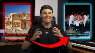 How I Quit My 9-5 To Become A Full Time DJ