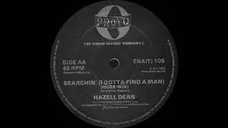 Hazell Dean - Searchin'  (Gotta Find A Man) Extended Mega Mix (Proto Records 1983)