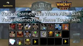 Getting all the new Skins | Tower Survivors v1.54 | Warcraft 3 Reforged  - Ep. 68 | Oppaizuri69