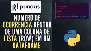 Pandas Tutorial | Contar ocorrências totais de valores em uma coluna de listas em pandas