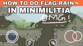 How to do flag rain in Minimilitia by Technical MD||100%WORKING