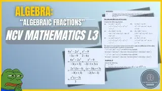 Algebraic Fractions Made Easy | NCV Level 3 Mathematics | Simplifying