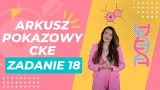 Arkusz pokazowy CKE Marzec 2022 - Zadanie 18 GENETYKA