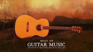 Guitar Music | Uplifting Guitar Harmonies for a Happy Mood