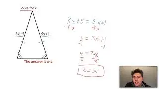 Isosceles Triangles Solve for x