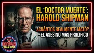 🩺 Harold Shipman: El 