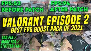 VALORANT Episode 2 Fps Boost & Lag Fix Low End Pc | Stutter & Input Lag Fix