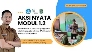 Aksi Nyata Modul 1.2 - Nilai dan Peran Guru Penggerak #gurupenggerak #aksinyata #viral