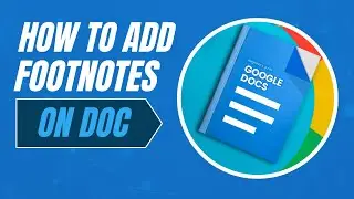 How To Add Footnotes In Google Docs