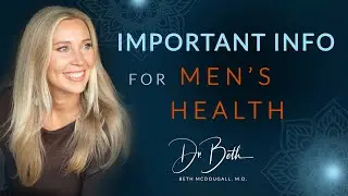 IMPORTANT INFO for Men's Health