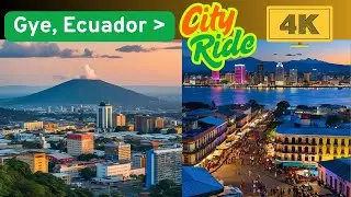 Ecuador City Ride 4k நம்மை போல் ஒருவர் 4 #ondway2 #gye