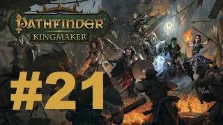 Z's Pathfinder: Kingmaker 2nd run (Tiefling paladin/Hard mode) - #21