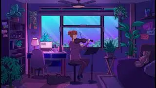 rainy rehearsal ☔ violin lofi hip hop music ☔ enjoyable lofi violin hip hop by viofi