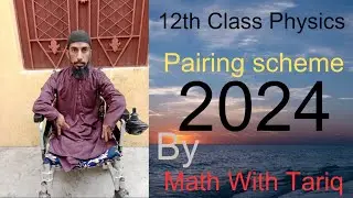 Physics 12 class pairing scheme 2024.