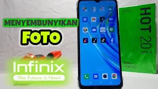 Cara Menyembunyikan Foto Infinix Hot 20i