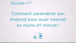 Lebara : Comment paramétrer son Android pour avoir internet !