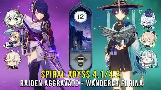 C0 Raiden Aggravate and C1 Wanderer Furina - Genshin Impact Abyss 4.1 - Floor 12 9 Stars