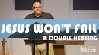 A Double Healing Touch | Mark 8:14-30