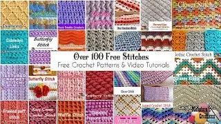 OVER 100 Crochet Stitch Tutorials & Patterns 🌻🍀