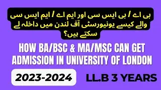 How BA MA and Bsc MSc students get admission in University of London LLB 3 years