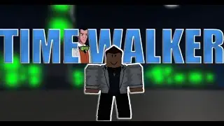 [ROBLOX] Time Walker Showcase  | Ben 10: Ultimate Ensemble