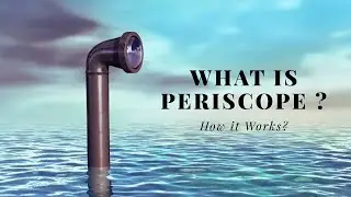 What is Periscope? How does it work ? || 3D Practical Explaination || 