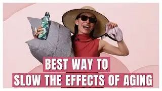 7 Ways To Prevent Premature Aging | Slow Aging Process Naturally With Face Exercises