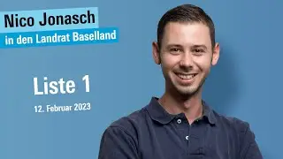 Nico Jonasch - Landratskandidat - Liste 1 FDP Allschwil
