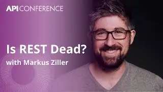 Beyond RESTful: Modern API Standards That Challenge REST's Monopoly | API Conference