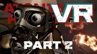 Atomic Heart VR - Part 2, Nora, R.E.A.L. VR Mod