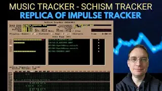 Music Tracker - Schism Tracker (Impulse Tracker Replica)