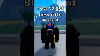 How to get new Title Innovator in Blox Fruit 