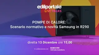 POMPE DI CALORE: Scenario normativo e novità Samsung in R290