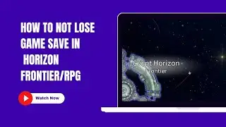Event Horizon Frontier / Rpg : How to not lose game save data / 
