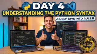 Day 4 Understanding the Python syntax 
